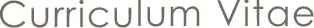 Curriculum Vitae